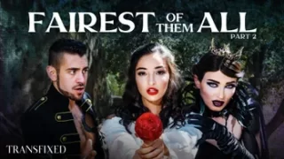 Fairest Of Them All Part 2 – Emily Willis & Natalie Mars