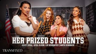 Her Prized Students – Maya Kendrick, Liv Revamped, April Olsen & Jessy Dubai